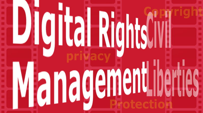 Digital rights management - DRM